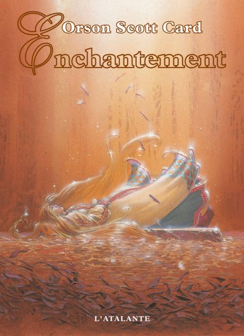 Cover of the book Enchantement by Orson Scott Card, L'Atalante
