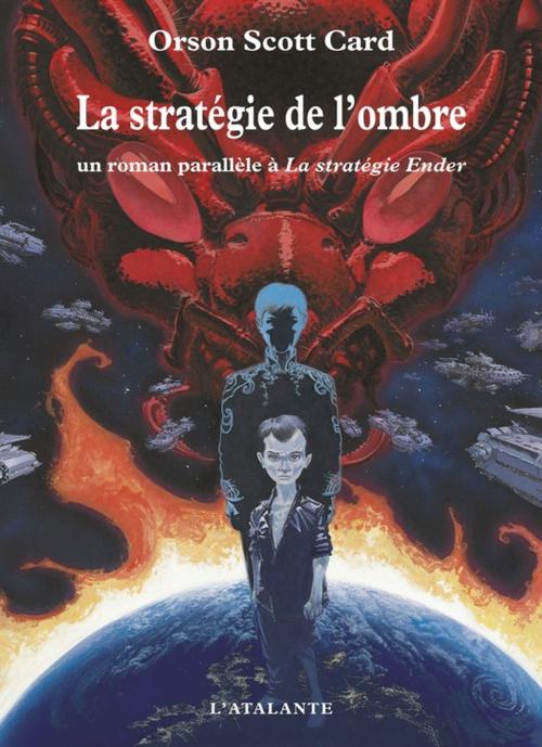 Cover of the book La stratégie de l'ombre by Orson Scott Card, L'Atalante