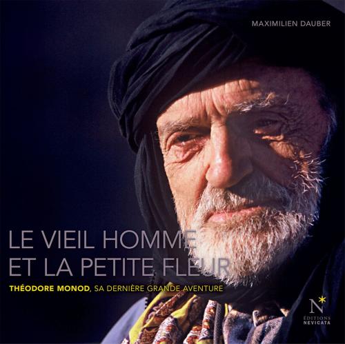 Cover of the book Le vieil homme et la petite fleur by Maximilien Dauber, Nevicata