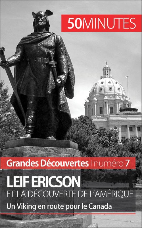 Cover of the book Leif Ericson et la découverte de l'Amérique by Julie Lorang, 50 minutes, Thomas Jacquemin, 50 Minutes