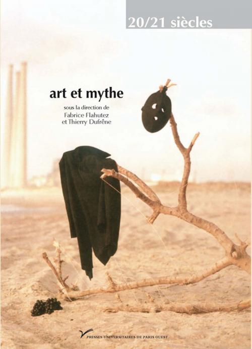 Cover of the book Art et mythe by Collectif, Presses universitaires de Paris Nanterre
