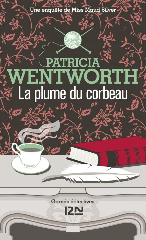 Cover of the book La plume du corbeau by Patricia WENTWORTH, Univers Poche