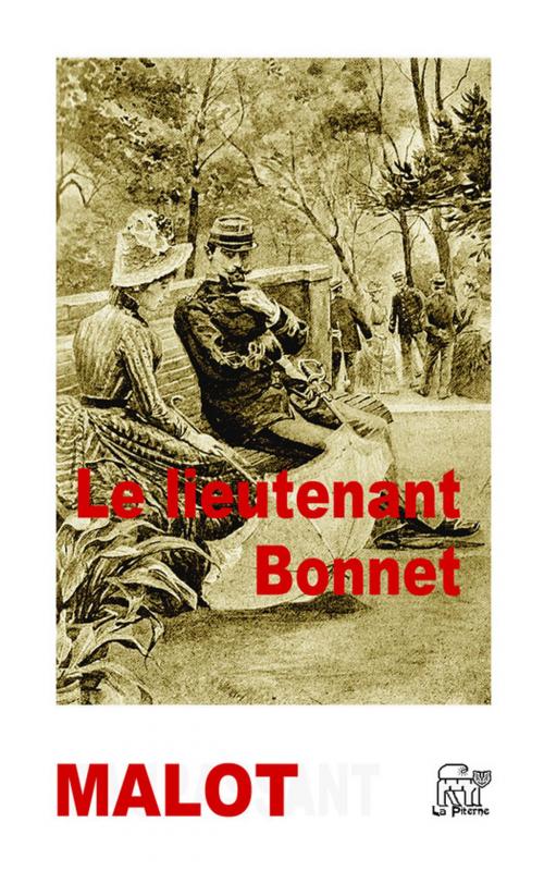 Cover of the book Le lieutenant Bonnet by Hector Malot, La Piterne