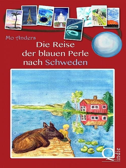 Cover of the book Die Reise der blauen Perle nach Schweden by Mo Anders, Mo Anders