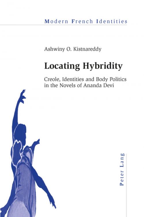 Cover of the book Locating Hybridity by Ashwiny O. Kistnareddy, Peter Lang