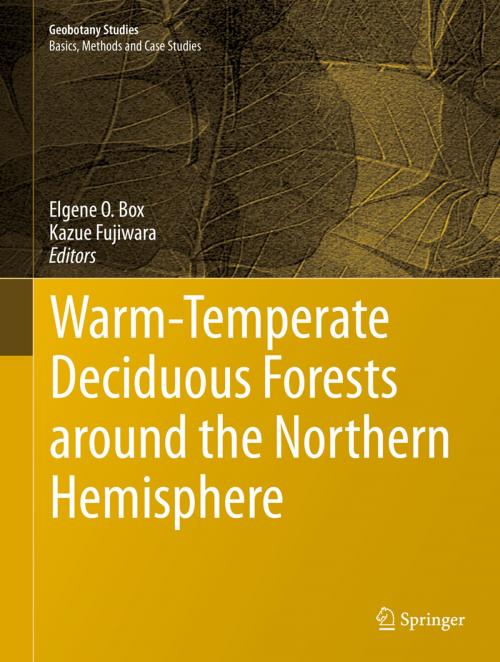 Cover of the book Warm-Temperate Deciduous Forests around the Northern Hemisphere by , Springer International Publishing