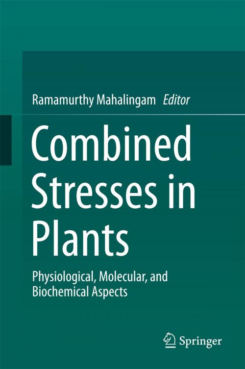 Cover of the book Combined Stresses in Plants by , Springer International Publishing