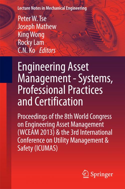 Cover of the book Engineering Asset Management - Systems, Professional Practices and Certification by , Springer International Publishing