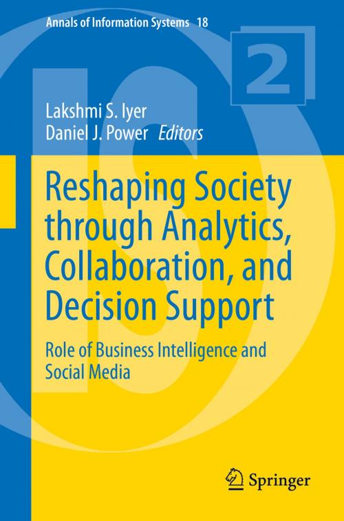 Cover of the book Reshaping Society through Analytics, Collaboration, and Decision Support by , Springer International Publishing