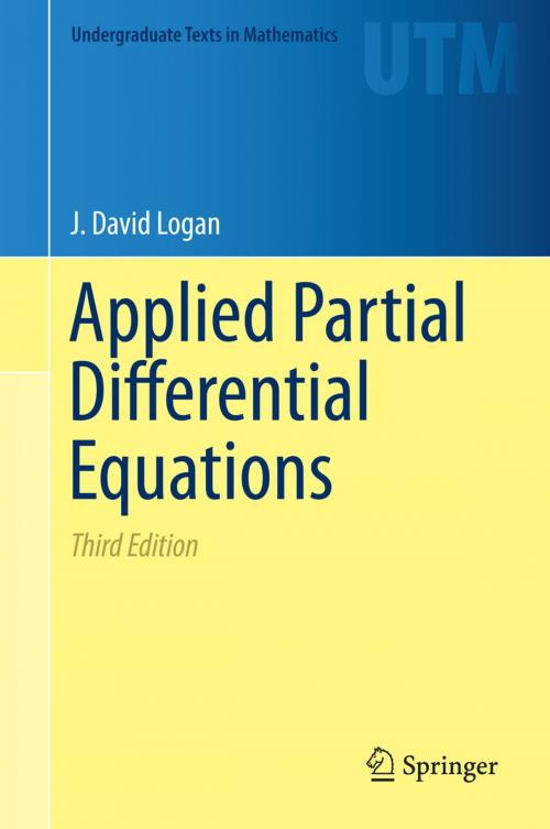 Cover of the book Applied Partial Differential Equations by J. David Logan, Springer International Publishing