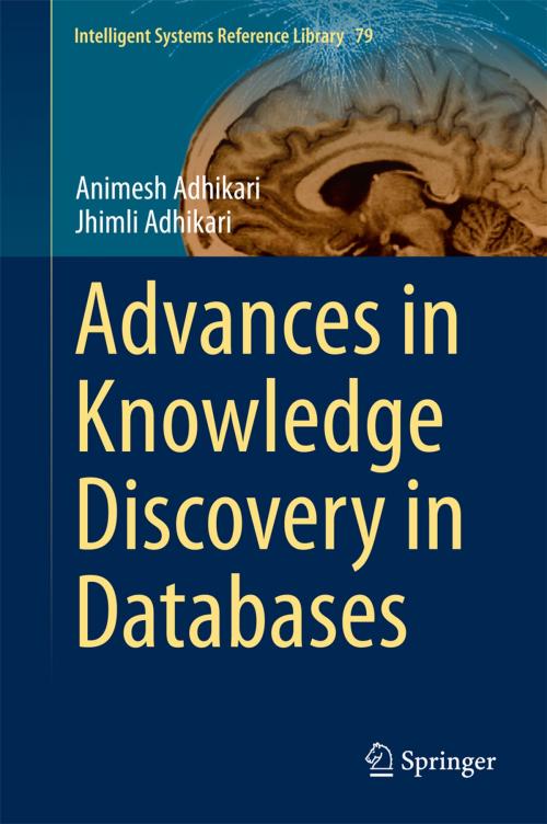 Cover of the book Advances in Knowledge Discovery in Databases by Animesh Adhikari, Jhimli Adhikari, Springer International Publishing