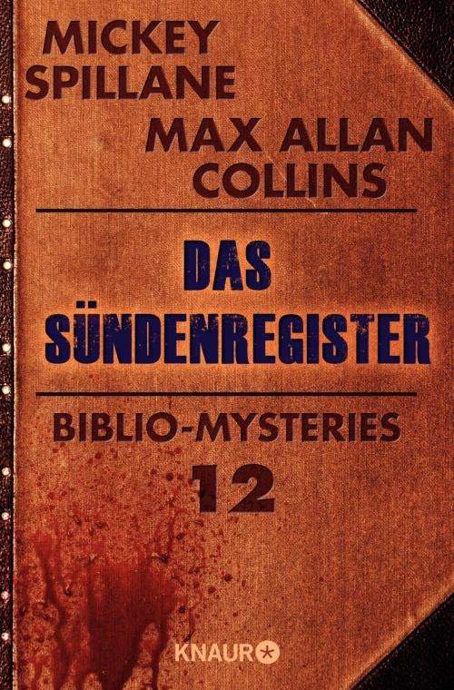 Cover of the book Das Sündenregister by Mickey Spillane, Max Allan Collins, Knaur eBook