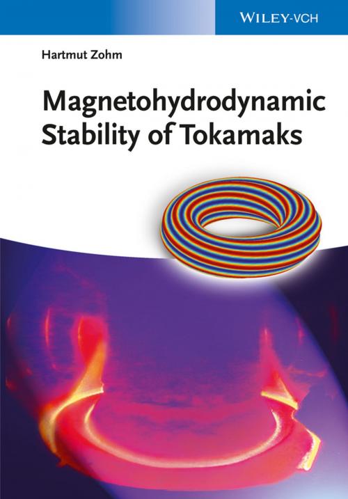 Cover of the book Magnetohydrodynamic Stability of Tokamaks by Hartmut Zohm, Wiley