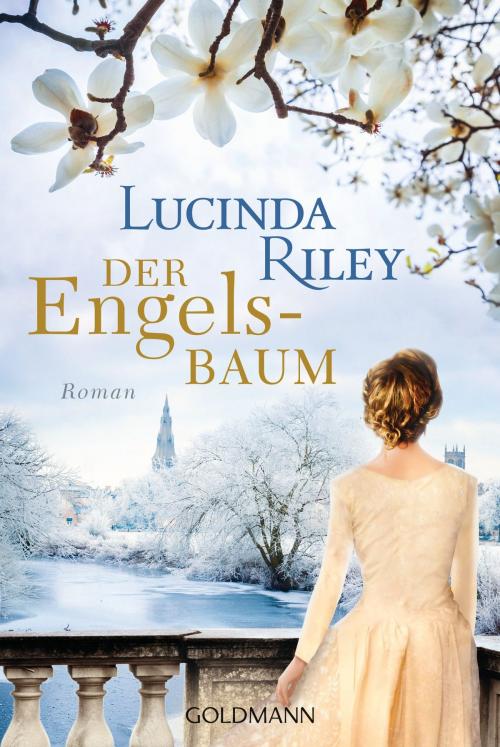 Cover of the book Der Engelsbaum by Lucinda Riley, Goldmann Verlag
