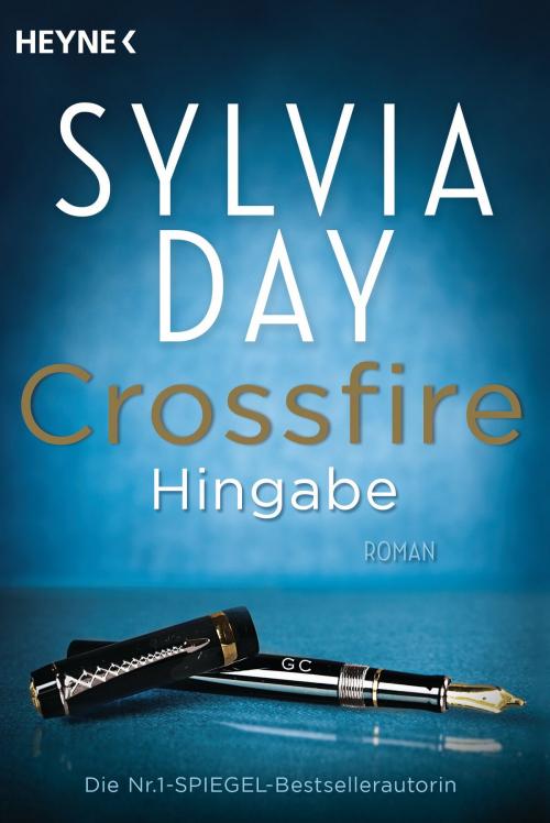 Cover of the book Crossfire. Hingabe by Sylvia Day, Heyne Verlag
