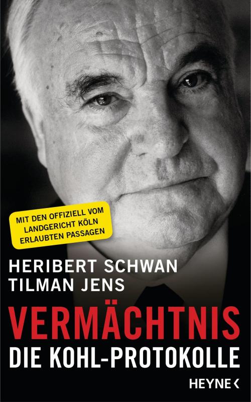 Cover of the book Vermächtnis by Heribert Schwan, Tilman Jens, Heyne Verlag