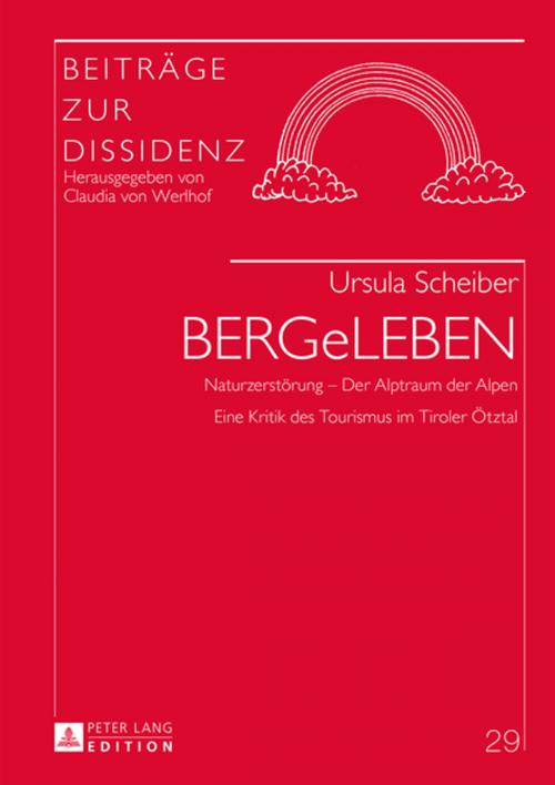 Cover of the book BERGeLEBEN by Ursula Scheiber, Peter Lang