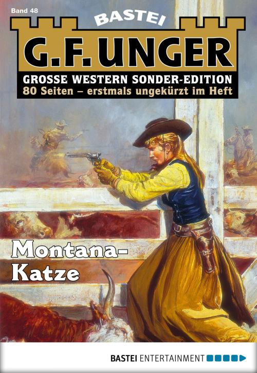 Cover of the book G. F. Unger Sonder-Edition 48 - Western by G. F. Unger, Bastei Entertainment