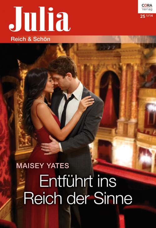 Cover of the book Entführt ins Reich der Sinne by Maisey Yates, CORA Verlag