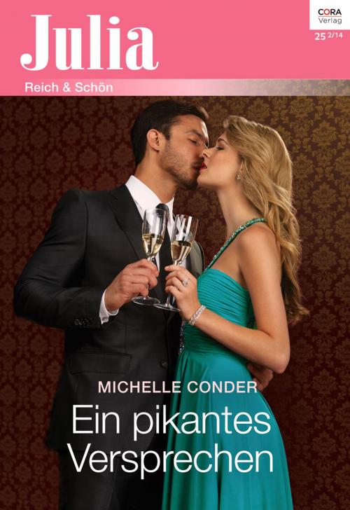 Cover of the book Ein pikantes Versprechen by Michelle Conder, CORA Verlag