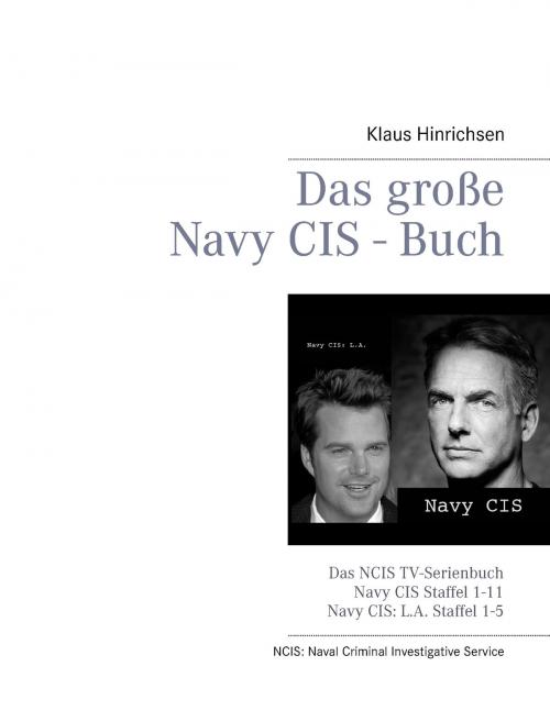 Cover of the book Das große Navy CIS - Buch by Klaus Hinrichsen, Books on Demand