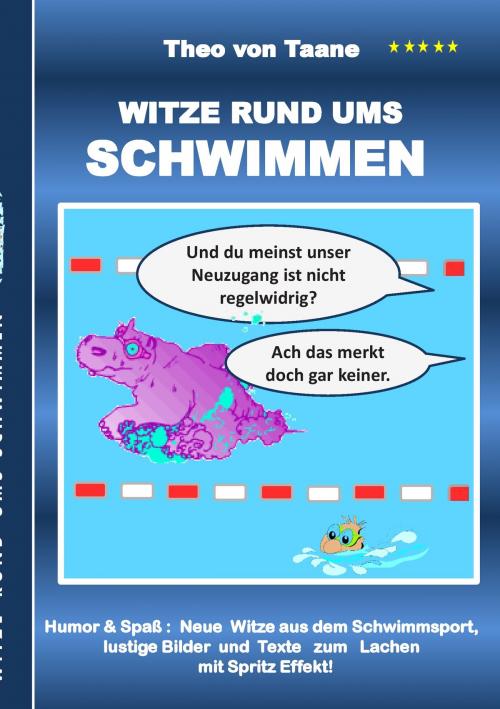 Cover of the book Witze rund ums Schwimmen by Theo von Taane, Books on Demand