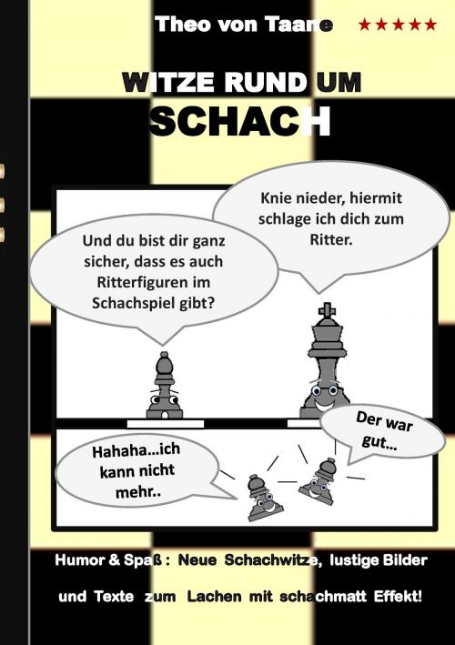 Cover of the book Witze rund um Schach by Theo von Taane, Books on Demand