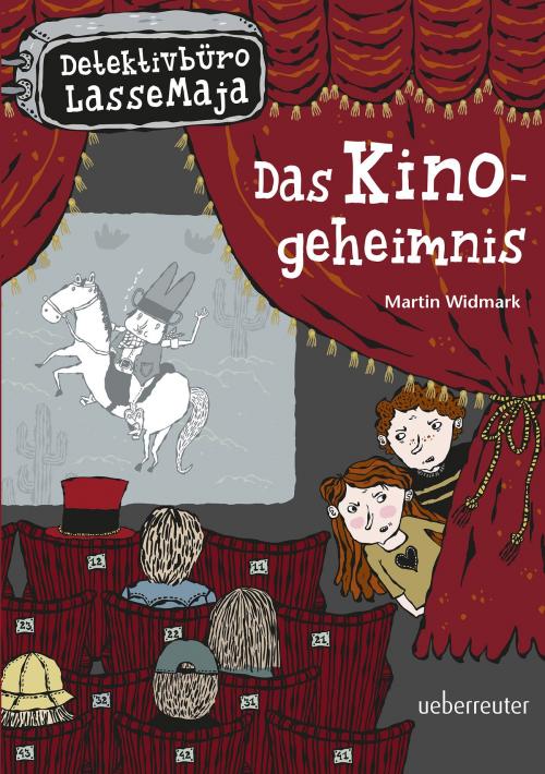 Cover of the book Detektivbüro LasseMaja - Das Kinogeheimnis (Bd. 9) by Martin Widmark, Ueberreuter Verlag