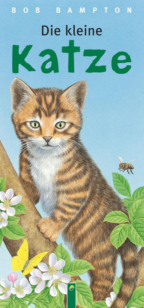 Cover of the book Die kleine Katze by , Schwager & Steinlein Verlag