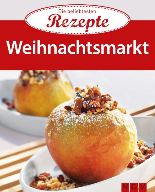 Cover of the book Weihnachtsmarkt by , Naumann & Göbel Verlag