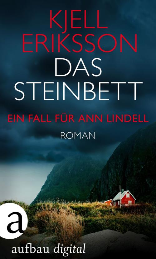Cover of the book Das Steinbett by Kjell Eriksson, Aufbau Digital