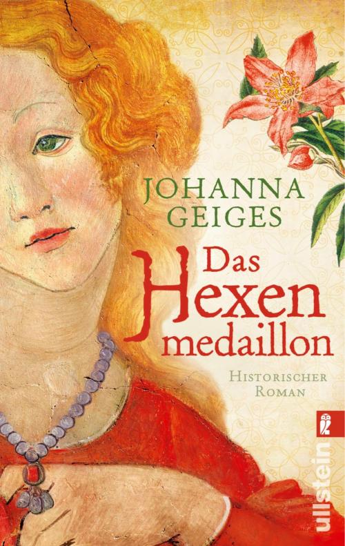 Cover of the book Das Hexenmedaillon by Johanna Geiges, Ullstein Ebooks