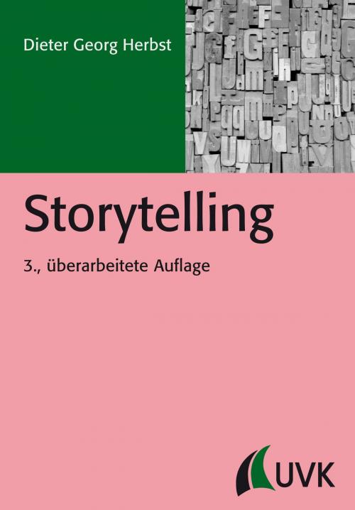 Cover of the book Storytelling by Dieter Georg Herbst, UVK Verlagsgesellschaft