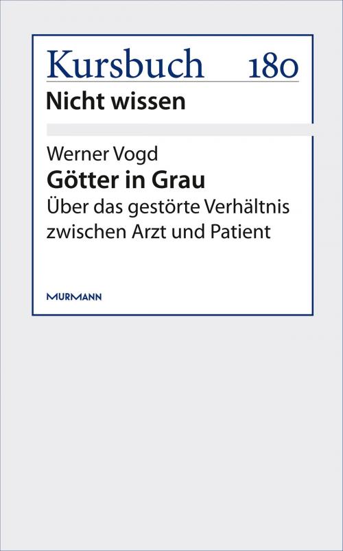 Cover of the book Götter in Grau by Werner Vogd, Murmann Publishers GmbH