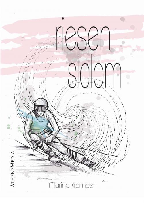 Cover of the book Riesenslalom by Marina Kramper, AtheneMedia-Verlag
