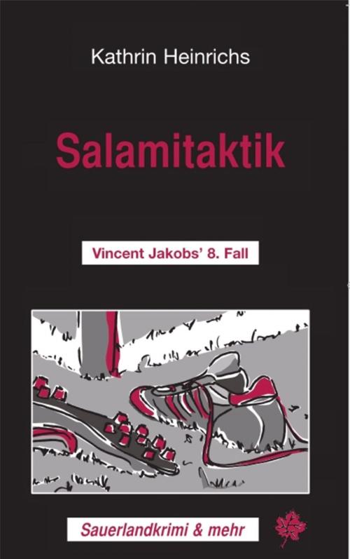 Cover of the book Salamitaktik by Kathrin Heinrichs, Blatt Verlag