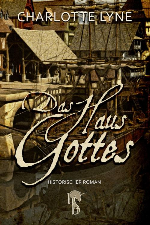 Cover of the book Das Haus Gottes by Charlotte Lyne, hockebooks