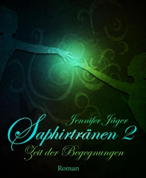 Cover of the book Saphirtränen by Jennifer Jäger, BookRix
