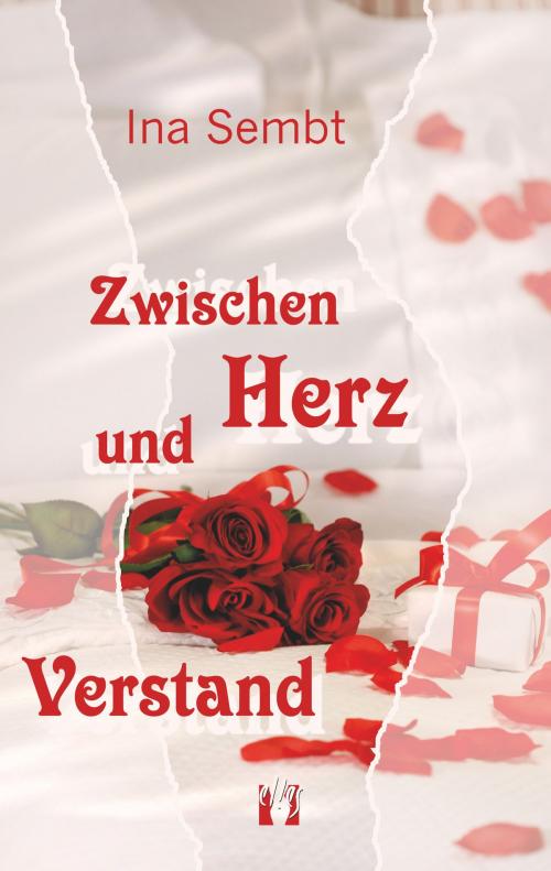 Cover of the book Zwischen Herz und Verstand by Ina Sembt, édition el!es