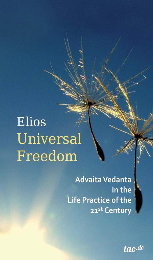 Cover of the book Universal Freedom by Elios, tao.de