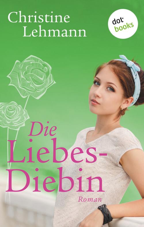 Cover of the book Die Liebesdiebin by Christine Lehmann, dotbooks GmbH