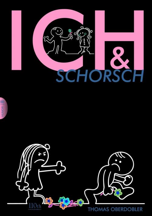 Cover of the book Ich & Schorsch by Thomas Oberdobler, 110th
