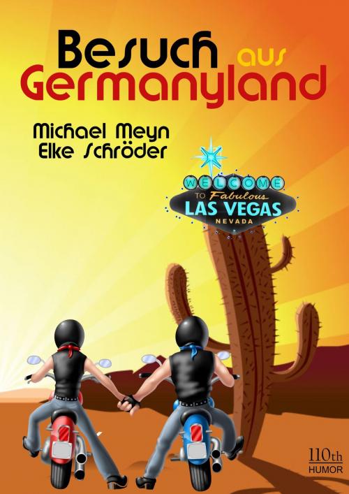Cover of the book Besuch aus Germanyland by Michael Meyn, Elke Schröder, 110th