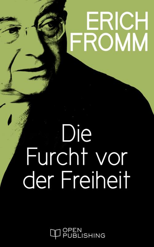 Cover of the book Die Furcht vor der Freiheit by Erich Fromm, Edition Erich Fromm