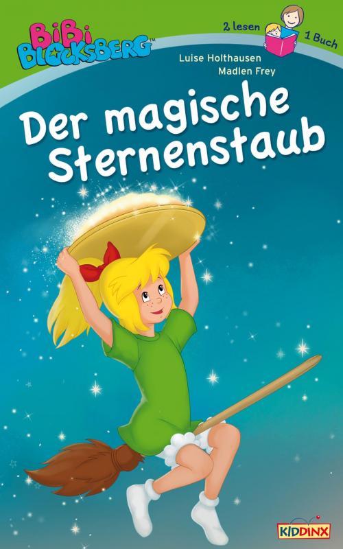 Cover of the book Bibi Blocksberg - Der magische Sternenstaub by Luise Holthausen, Vincent Andreas, Kiddinx Media GmbH