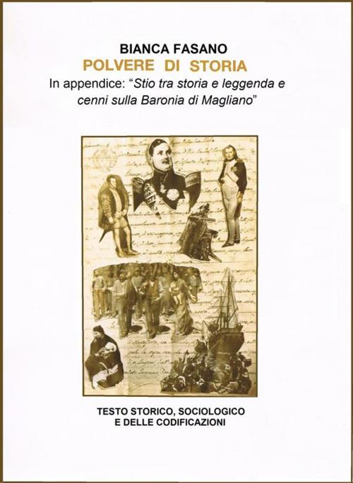 Cover of the book Polvere di storia by Bianca Fasano, Accademia dei Parmenidei