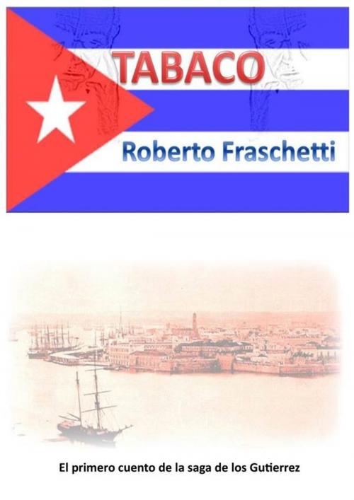 Cover of the book Tabaco by Roberto Fraschetti, Roberto Fraschetti