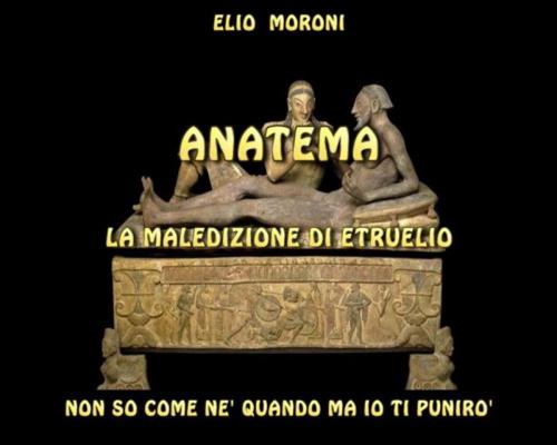 Cover of the book anatema by Elio Moroni, Elio Moroni