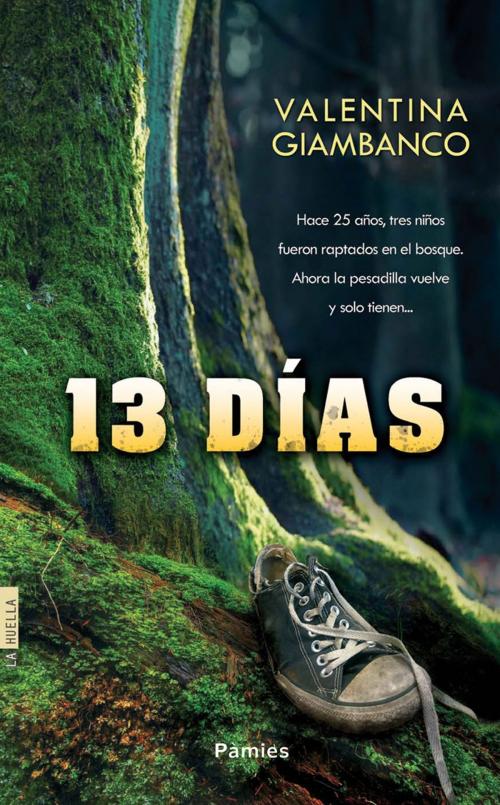 Cover of the book 13 días by Valentina Giambanco, Ediciones Pàmies