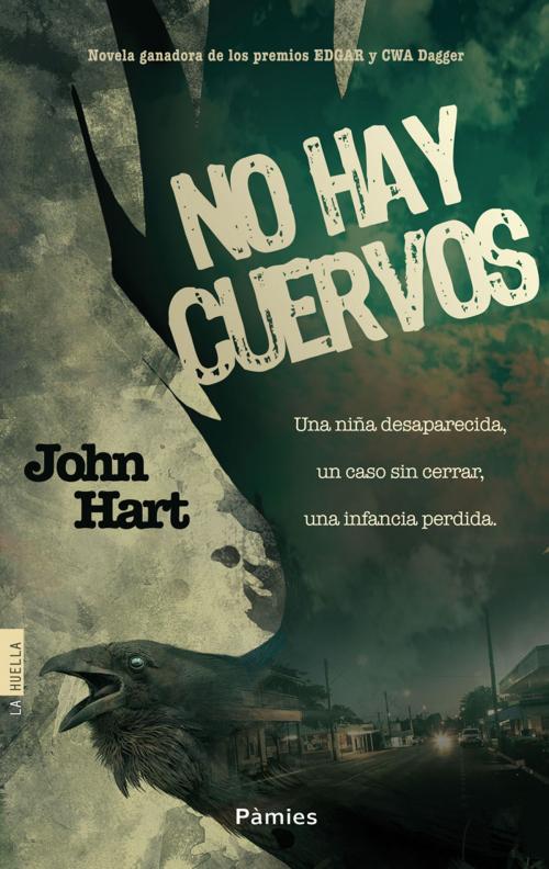 Cover of the book No hay cuervos by John Hart, Ediciones Pàmies